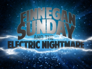 FinneganSundayElectricNightmare